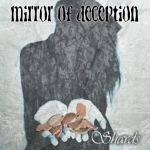 Mirror Of Deception: "Shards" – 2006